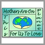 Mothers Are Quadrant Cards