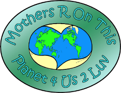 Mothers R On This Planet 4 Us 2 Love